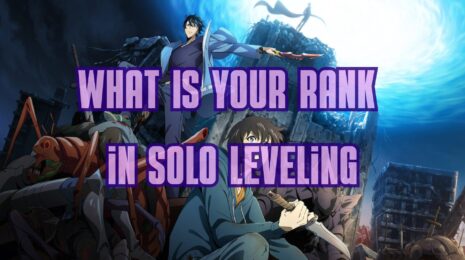 What Solo Leveling Rank Are You?