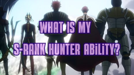 What Is My S-Rank Hunter Ability